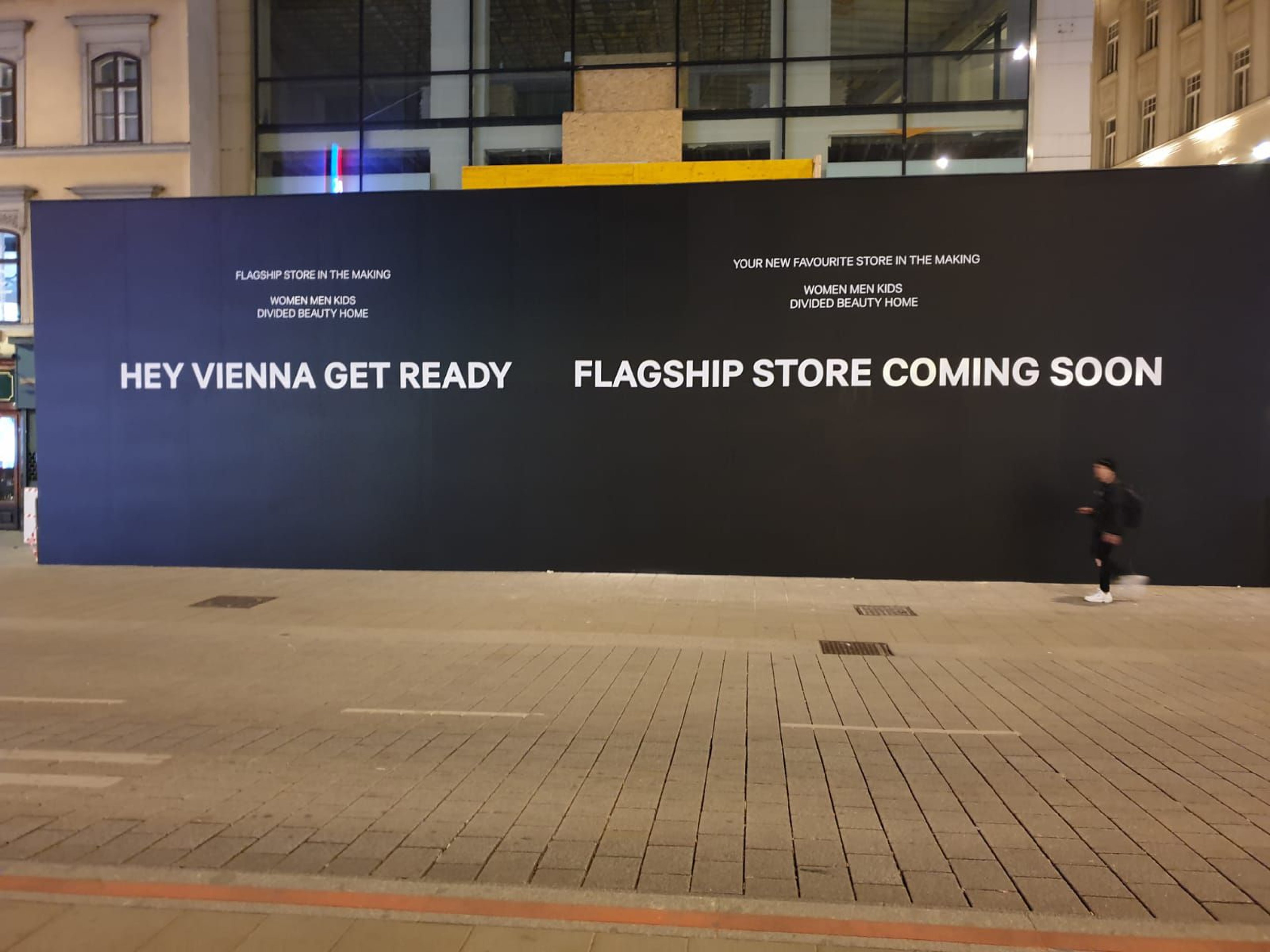 Flagship hoarding before opening